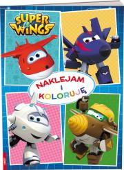 Okładka książki Super Wings Naklejam i koloruję