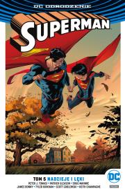 Superman. Nadzieje i lęki T.5. Autor: Opracowanie zbiorowe. Dadada.pl Okładka książki Superman. Nadzieje i lęki T.5
