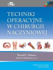 Okładka książki Techniki operacyjne w chirurgii naczyniowej