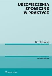 Okładka książki Ubezpieczenia społeczne w praktyce