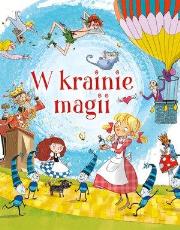 Okładka książki W krainie magii