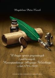 Okładka książki W kręgu spraw prywatnych i publicznych