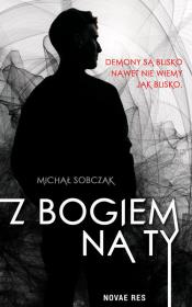 Z BOGIEM NA TY. Autor: Michał Sobczak. Dadada.pl Okładka książki Z BOGIEM NA TY