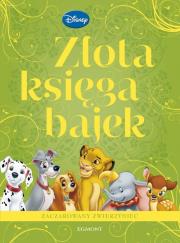 Okładka książki Złota księga bajek - Zaczarowany zwierzyniec