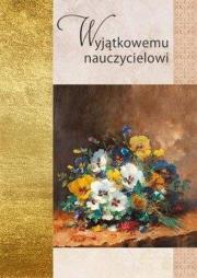 Okładka książki Złota seria - Wyjątkowemu nauczycielowi