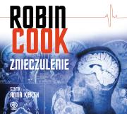 Znieczulenie - Audiobook. Autor: Robin Cook. Dadada.pl Okładka książki Znieczulenie - Audiobook