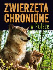 Okładka książki Zwierzęta chronione w Polsce