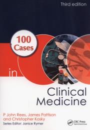 100 Cases in Clinical Medicine. Autor: Rees P. John, Pattison James, Kosky Christopher. Dadada.pl Okładka książki 100 Cases in Clinical Medicine