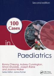 100 Cases Paediatrics. Autor: Cheung Ronny, Cunnington Aubrey, Drysdale Simon. Dadada.pl Okładka książki 100 Cases Paediatrics