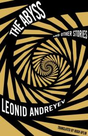 Abyss and Other Stories. Autor: Andreyev Leonid. Dadada.pl Okładka książki Abyss and Other Stories