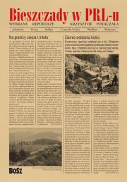 Okładka książki Bieszczady w PRL-u. 