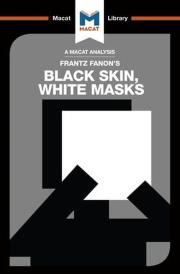 Black Skin, White Masks. Wydawca: Macat International. Dadada.pl Opakowanie Black Skin, White Masks