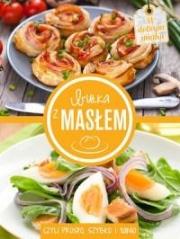 Okładka książki Bułka z masłem, czyli szybko, prosto i tanio