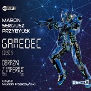 CD MP3 OBRAZKI Z IMPERIUM GAMEDEC. Autor: Marcin Sergiusz Przybyłek. Dadada.pl Okładka książki CD MP3 OBRAZKI Z IMPERIUM GAMEDEC