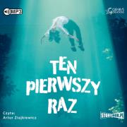 Okładka książki CD MP3 TEN PIERWSZY RAZ