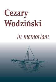 Cezary Wodziński in memoriam. Wydawca: IFiS PAN. Dadada.pl Opakowanie Cezary Wodziński in memoriam