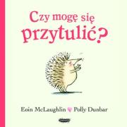 Okładka książki Czy mogę się przytulić?
