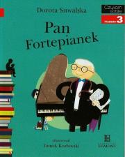 Czytam sobie - Pan Fortepianek. Autor: Suwalska Dorota. Dadada.pl Okładka książki Czytam sobie - Pan Fortepianek
