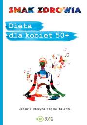 Okładka książki Dieta dla kobiet 50 +
