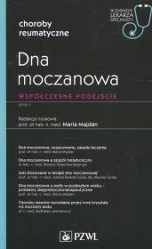 Dna moczanowa Współczesne podejście 1/2019. Autor: Maria Majdan (red.). Dadada.pl Okładka książki Dna moczanowa Współczesne podejście 1/2019