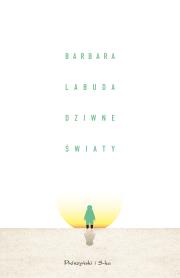 Okładka książki Dziwne światy