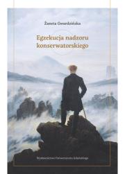 Okładka książki Egzekucja nadzoru konserwatorskiego