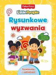 Okładka książki Fisher Price. Little People. Rysunkowe wyzwania