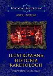 Ilustrowana historia kardiologii / DK Media. Autor: Acierno Louis J.. Dadada.pl Okładka książki Ilustrowana historia kardiologii / DK Media