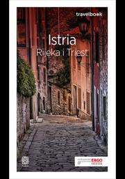ISTRIA RIJEKA I TRIEST TRAVELBOOK. Autor: Opracowanie zbiorowe. Dadada.pl Okładka książki ISTRIA RIJEKA I TRIEST TRAVELBOOK