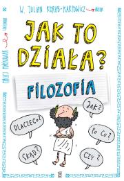 Okładka książki Jak to działa? Filozofia