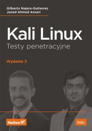 Okładka książki KALI LINUX TESTY PENETRACYJNE WYD. 3