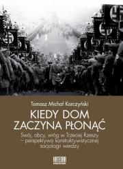 Okładka książki Kiedy dom zaczyna płonąć