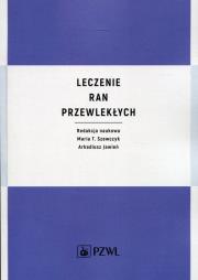 Okładka książki Leczenie ran przewlekłych