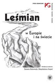 Leśmian w Europie i na świecie. Autor: Nalewajk Żaneta, Supeł Magdalena. Dadada.pl Okładka książki Leśmian w Europie i na świecie