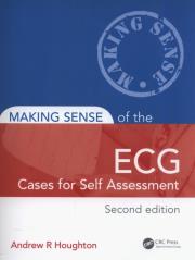 Making Sense of the ECG: Cases for Self Assessment. Autor: Houghton Andrew R.. Dadada.pl Okładka książki Making Sense of the ECG: Cases for Self Assessment