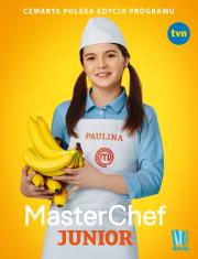 MASTERCHEF JUNIOR CZWARTA POLSKA EDYCJA PROGRAMU. Autor: Opracowanie zbiorowe. Dadada.pl Okładka książki MASTERCHEF JUNIOR CZWARTA POLSKA EDYCJA PROGRAMU