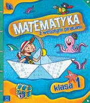 Okładka książki MATEMATYKA Z WESOŁYMI PIRATAMI KLASA 1