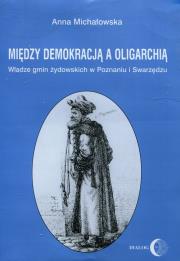 Okładka książki Między demokracją a oligarchią