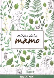 Opakowanie Notatnik A5 z dedykacją - Miłego dnia mamo