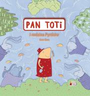 Pan Toti i rodzina Pyrtków. Autor: Sorn Gara. Dadada.pl Okładka książki Pan Toti i rodzina Pyrtków