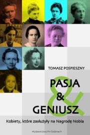 PASJA i GENIUSZ. Autor: Pospieszny Tomasz. Dadada.pl Okładka książki PASJA i GENIUSZ
