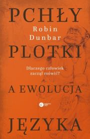 Pchły, plotki a ewolucja języka. Autor: Robin Dunbar. Dadada.pl Okładka książki Pchły, plotki a ewolucja języka