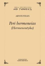 Peri hermeneias (Hermeneutyka). Autor: Arystoteles. Dadada.pl Okładka książki Peri hermeneias (Hermeneutyka)