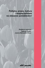 Okładka książki Polityka, prawo, kultura i bezpieczeństwo na obszarze poradzieckim