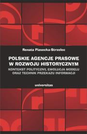 Okładka książki Polskie agencje prasowe w rozwoju historycznym