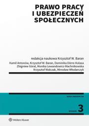 Prawo pracy i ubezpieczeń społecznych. Autor: Baran Krzysztof Wojciech. Dadada.pl Okładka książki Prawo pracy i ubezpieczeń społecznych