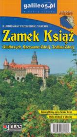 Okładka książki Przewodnik ilustrowany z mapami - Zamek Książ