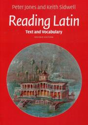 Reading Latin Text and Vocabulary. Autor: Jones Peter, Sidwell Keith. Dadada.pl Okładka książki Reading Latin Text and Vocabulary