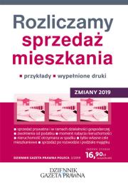 Okładka książki Rozliczamy sprzedaż mieszkania - zmiany 2019