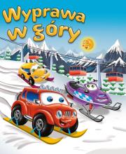 Samochodzik Franek. Wyprawa w góry. Autor: Elżbieta Wójcik     Marta Rydz. Dadada.pl Okładka książki Samochodzik Franek. Wyprawa w góry